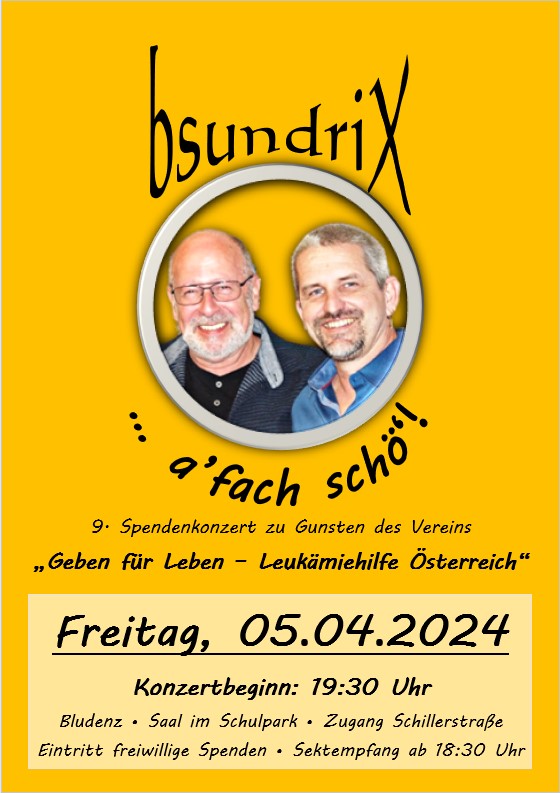 9. Benefizkonzert von bsundrix in Bludenz - Vorarlberg